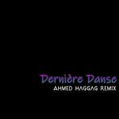 Dernière Danse (Ahmed Haggag Remix - 2k20)