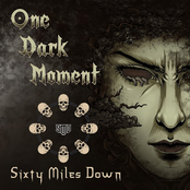 One Dark Moment