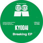 Breaking (original Mix) by Kyodai