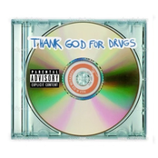 Thank God For Drugs