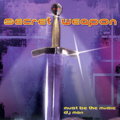 Secret Weapon: Must Be the Music - EP