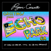 Greetings from Echo Park