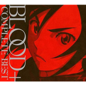 BLOOD+ COMPLETE BEST