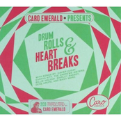 Caro Emerald Presents Drum Rolls & Heartbreaks