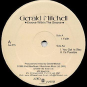 You Got To Stay by Gerald Mitchell