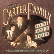 Can The Circle Be Unbroken by The Carter Family