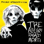 La Qualità by Tre Allegri Ragazzi Morti