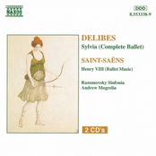 DELIBES: Sylvia (Complete Ballet) / SAINT-SAENS: Henry VIII