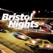 Bristol Nights: The Official Music of Bristol Motor Speedway