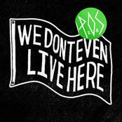 P.O.S.: We Don't Even Live Here [Deluxe Edition]