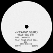 Madness / Wont Stand Still