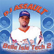 DJ Assault: Belle Isle Tech 2