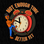Not Enough Time