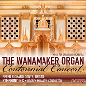 The Wanamaker Organ Centennial Concert