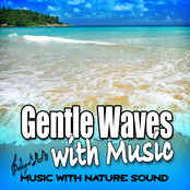 Gentle Waves with Music