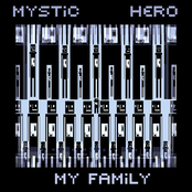 My Family by Mystic Hero