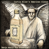 Curtis Eller: Banjo Music For Funerals