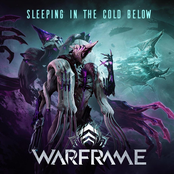 Sleeping in the Cold Below (From "Warframe")
