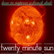 The Twenty Minute Sun
