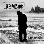 Ives: Abandon Demo