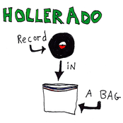 Hollerado: Record In A Bag