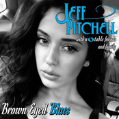 Jeff Pitchell: Brown Eyed Blues