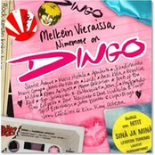 Melkein vieraissa - Nimemme on Dingo