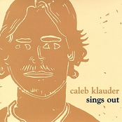 Caleb Klauder: Sings Out