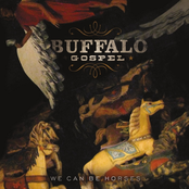 Buffalo Gospel: We Can Be Horses