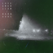 Love American/Harbours Split