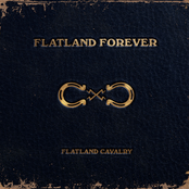 Flatland Cavalry: Flatland Forever