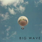 Another Year Or Two by Big Wave