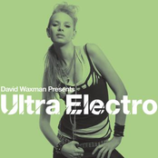 David Waxman: David Waxman presents Ultra Electro