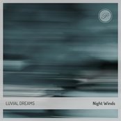 Album cover for Night Winds, by Luvial Dreams