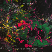 Tinlicker: Perfect Mistakes