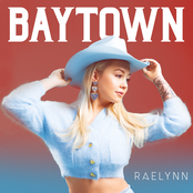RaeLynn: Baytown