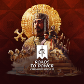 Crusader Kings III: Roads to Power (Original Game Soundtrack)