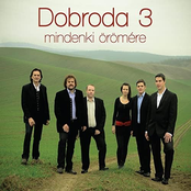 Dobroda, Vol. 3 (Mindenki örömére)