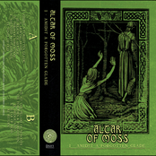 Altar Of Moss, Vol. 1 (Amidst A Forgotten Glade)