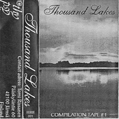 Thousand Lakes Compilation Tape #1