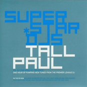 Superstar Djs: Tall Paul
