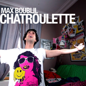 Max Boublil: Chatroulette