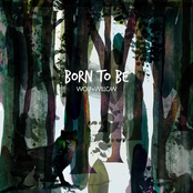 Born to Be - EP