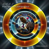 H.M.H. 2 from Another Perspective