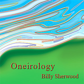 Oneirology by Billy Sherwood