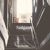 Sadgaze