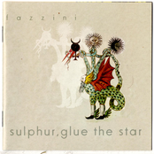 Sulphur, Glue the Star
