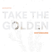 Take The Golden (Acoustic)