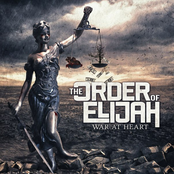 The Order Of Elijah: WAR AT HEART