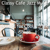 Sounds for Cool Coffee Shops